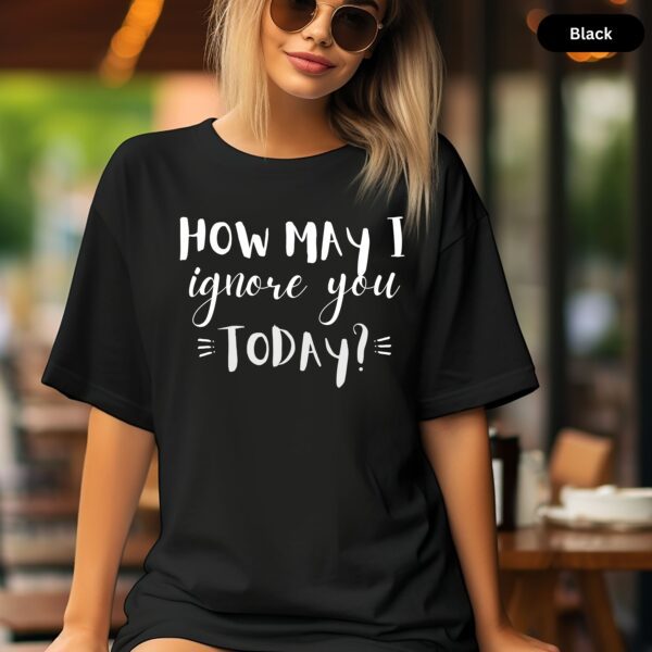 Sarcastic Humor Funny Shirt